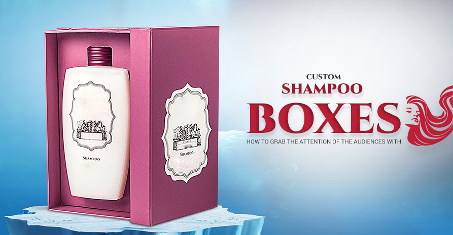 Instantly Grab the Attention of the Audiences with Custom Shampoo Boxes Image