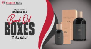 Why Are Custom Corrugated Beard Oil Boxes The Best Option? thumbnail