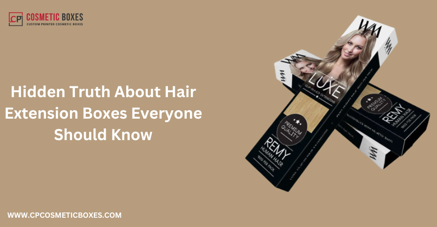 Hidden Truth About Hair Extension Boxes Everyone Should Know Image
