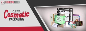 The Ultimate Guide to Cosmetic Packaging Boxes thumbnail