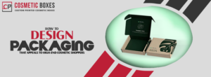 How to Design Packaging That Appeals to High-End Cosmetic Shoppers thumbnail